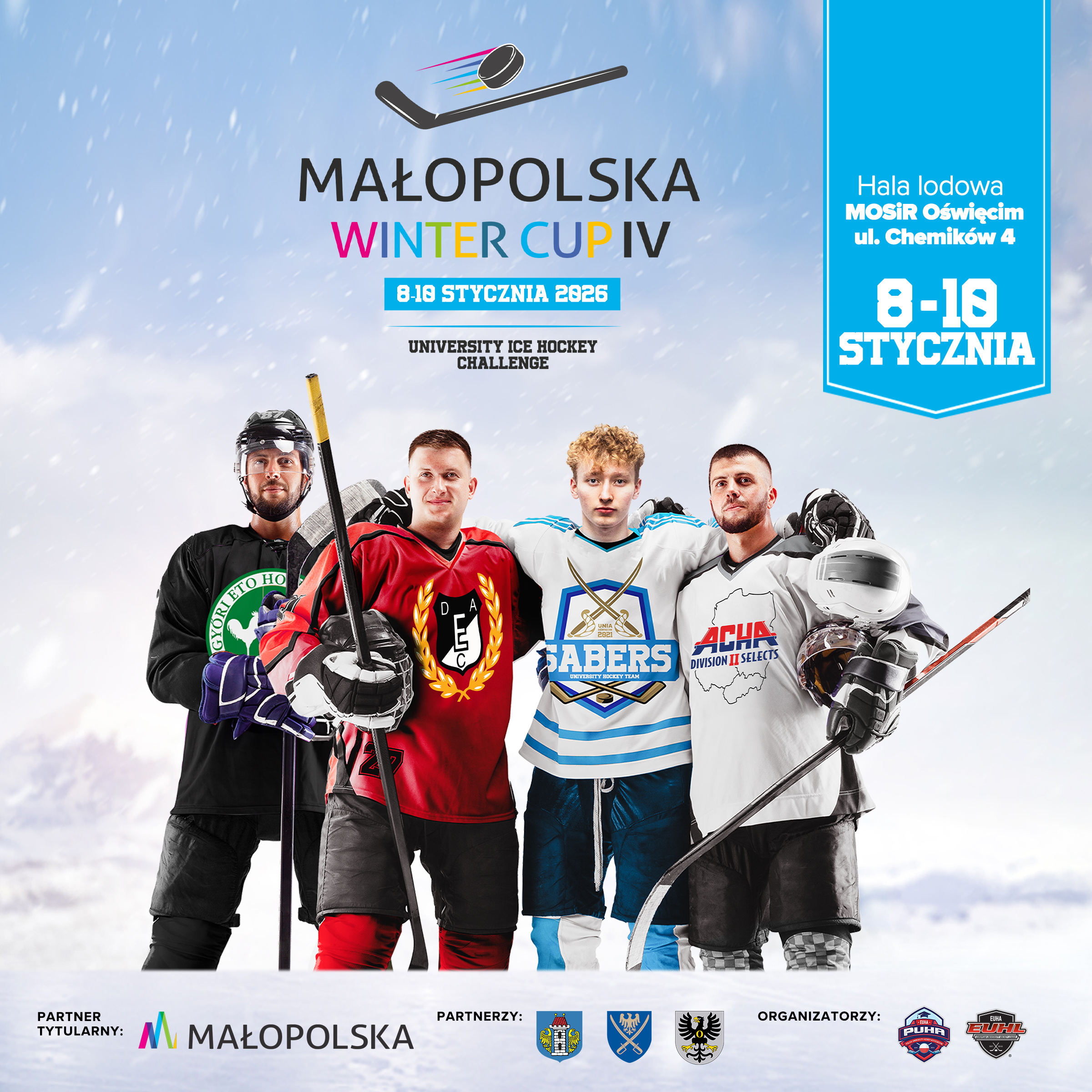 Małopolska Winter Cup IV – Międzynarodowe święto hokeja ponownie w sercu Oświęcimia!