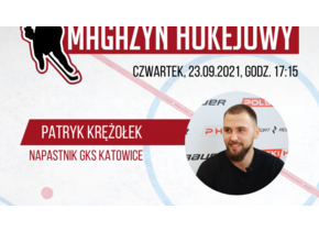 Magazyn Hokejowy 23.09.2021